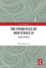 The Principles of New Ethics IV