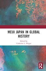 Meiji Japan in Global History