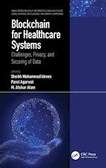 Blockchain for Healthcare Systems