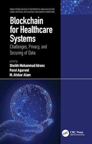 Blockchain for Healthcare Systems