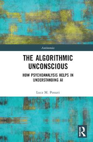 The Algorithmic Unconscious