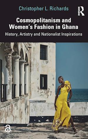 Cosmopolitanism and Women’s Fashion in Ghana