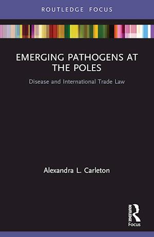 Emerging Pathogens at the Poles