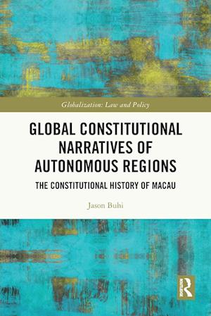 Global Constitutional Narratives of Autonomous Regions