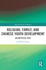 Religion, Family, and Chinese Youth Development