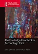 The Routledge Handbook of Accounting Ethics