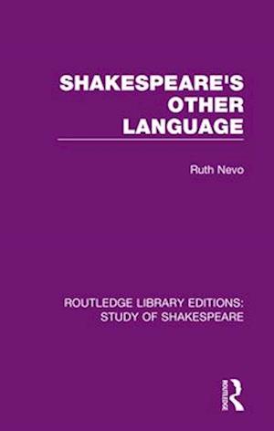 Shakespeare's Other Language