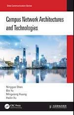 Campus Network Architectures and Technologies