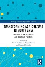 Transforming Agriculture in South Asia