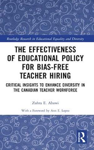 The Effectiveness of Educational Policy for Bias-Free Teacher Hiring