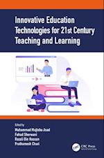 Innovative Education Technologies for 21st Century Teaching and Learning