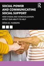 Social Power and Communicating Social Support