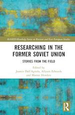 Researching in the Former Soviet Union