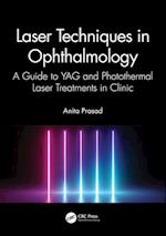 Laser Techniques in Ophthalmology