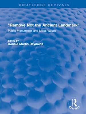 "Remove Not the Ancient Landmark"