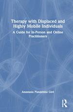 Therapy with Displaced and Highly Mobile Individuals