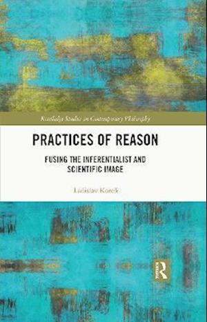 Practices of Reason