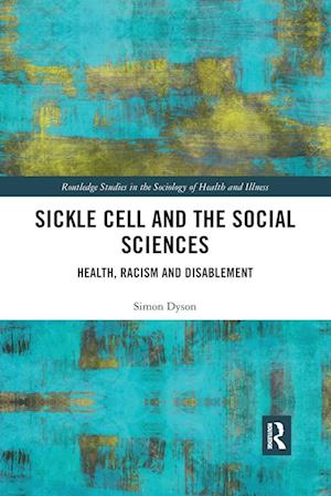 Sickle Cell and the Social Sciences