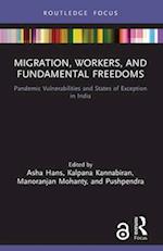 Migration, Workers, and Fundamental Freedoms