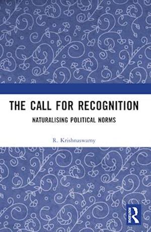 The Call for Recognition