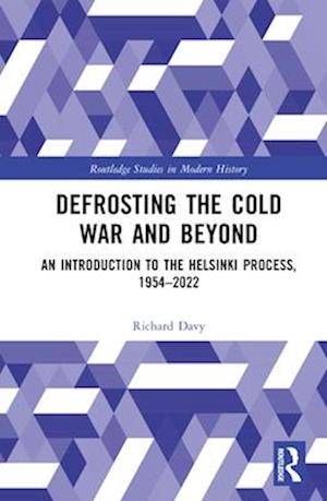 Defrosting the Cold War and Beyond