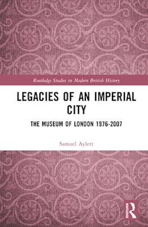 Legacies of an Imperial City
