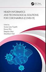 Health Informatics and Technological Solutions for Coronavirus (COVID-19)