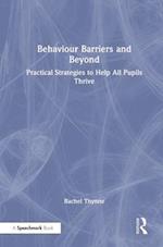 Behaviour Barriers and Beyond