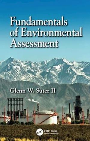 Fundamentals of Environmental Assessment