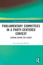 Parliamentary Committees in a Party-Centred Context