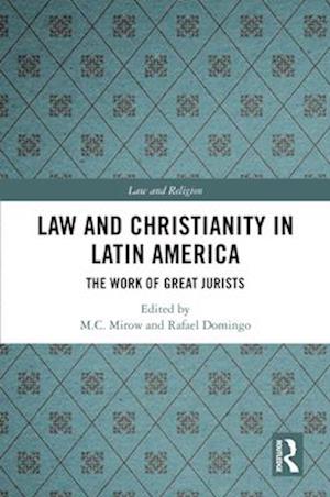 Law and Christianity in Latin America