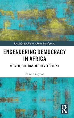 Engendering Democracy in Africa