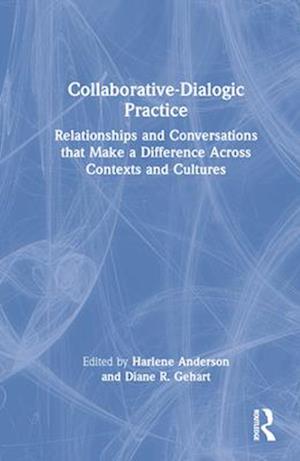 Collaborative-Dialogic Practice