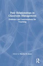 Peer Relationships in Classroom Management