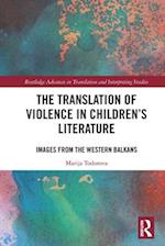 The Translation of Violence in Children’s Literature