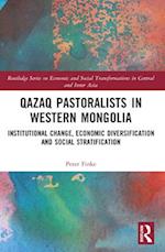 Qazaq Pastoralists in Western Mongolia