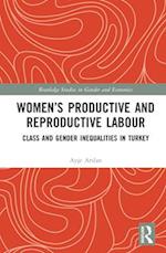 Women’s Productive and Reproductive Labour