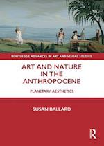 Art and Nature in the Anthropocene