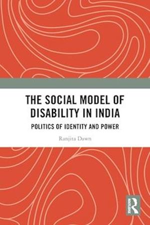 The Social Model of Disability in India