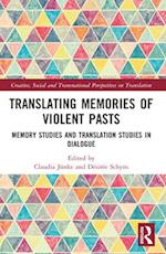 Translating Memories of Violent Pasts