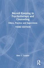Record Keeping in Psychotherapy and Counseling