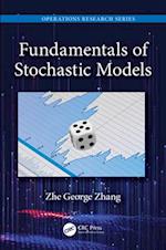 Fundamentals of Stochastic Models