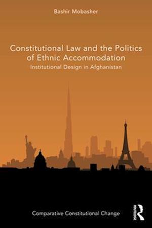 The Constitutional Law and Politics of Ethnic Accommodation