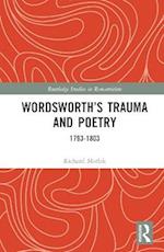 Wordsworth’s Trauma and Poetry
