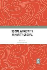 Social Work with Minority Groups