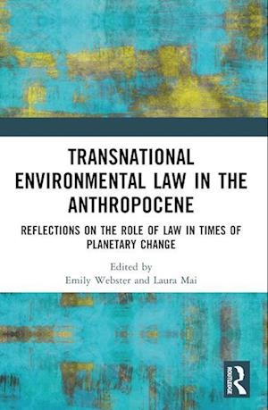 Transnational Environmental Law in the Anthropocene