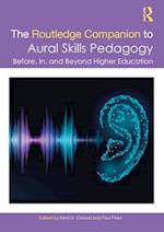 The Routledge Companion to Aural Skills Pedagogy