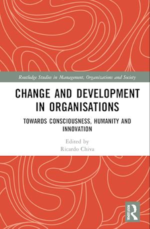 Change and Development in Organisations