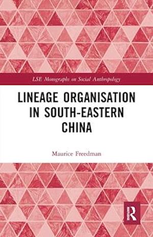 Lineage Organisation in South-Eastern China