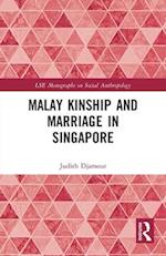 Malay Kinship and Marriage in Singapore